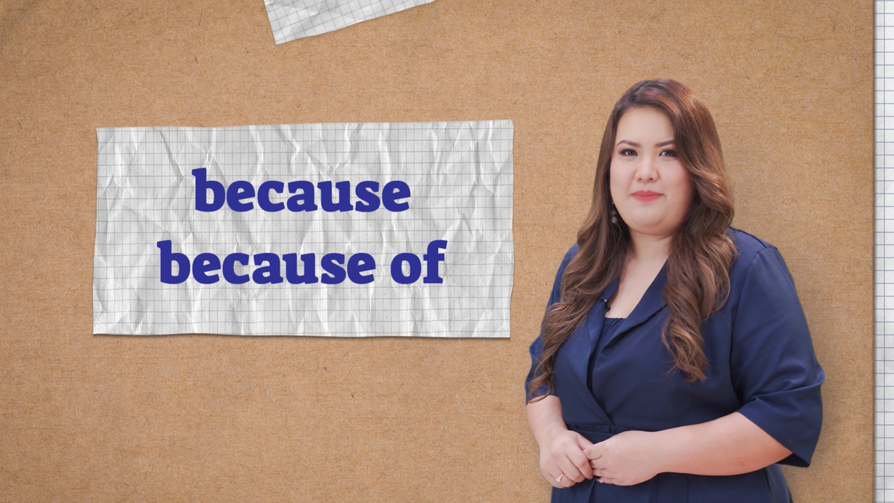 Because and Because of 