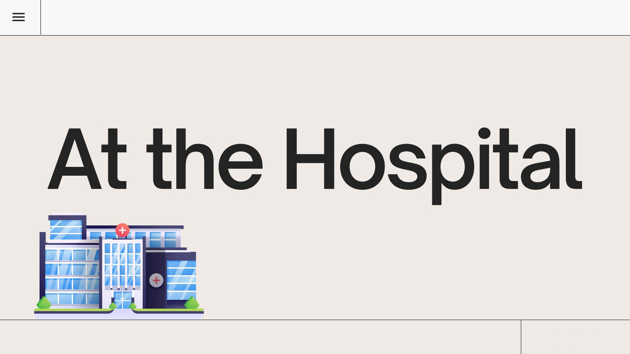 ภาษาอังกฤษ : At the Hospital