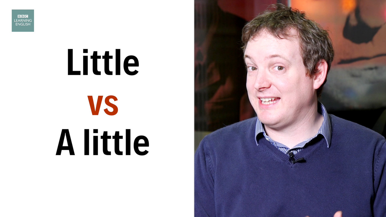   Little vs a little  