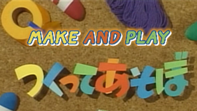 Make and Play
